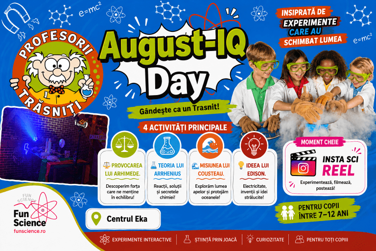 August-IQ Day. Atelier de experimente pentru copii în București